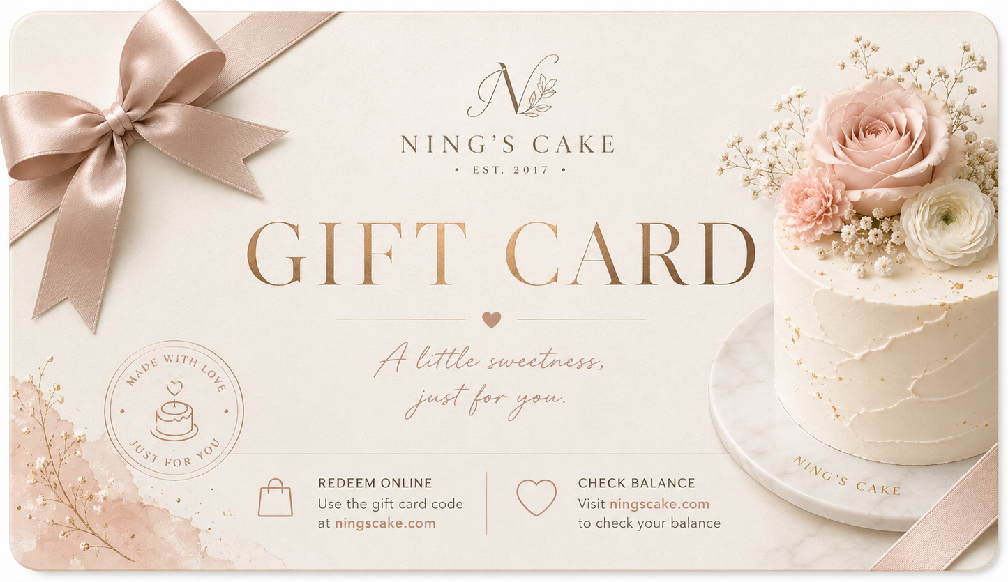Ning’s Cake E-Gift Card